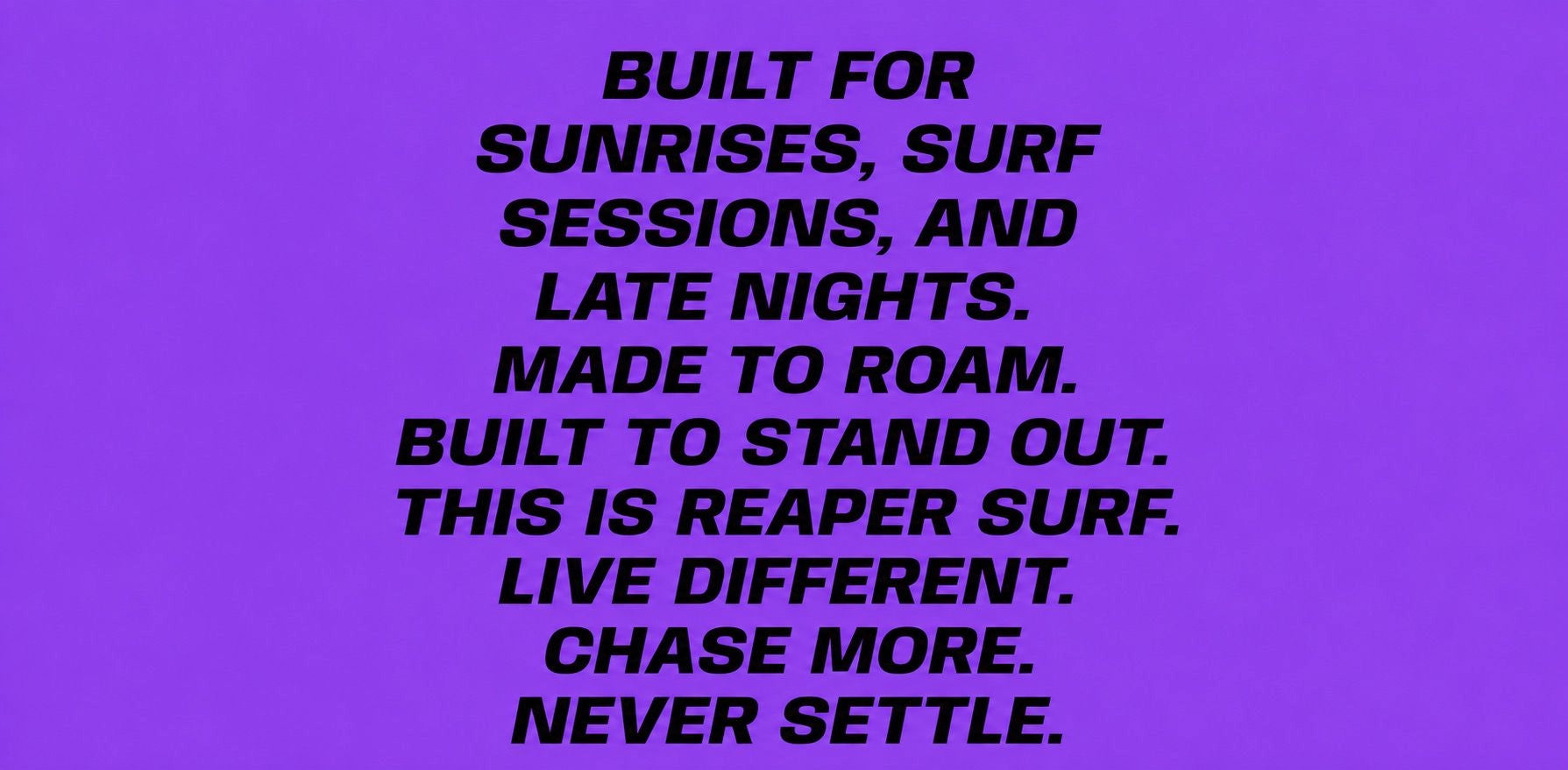 Purple background with black text featuring a quote about surfing and living life to the fullest.